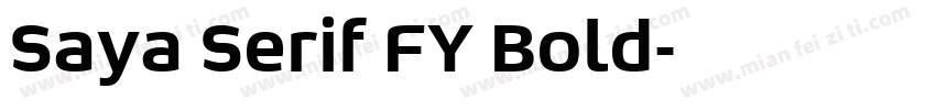 Saya Serif FY Bold字体转换